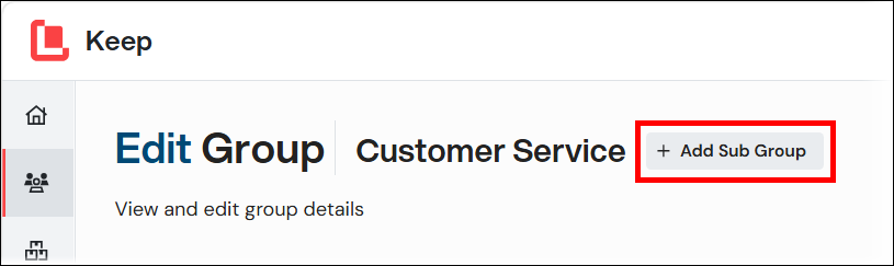 The Add Sub Group button on the Edit Group page.